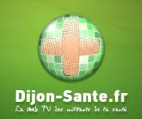 Dijon-santé.fr : La web TV des militants de la santé !. Publié le 10/03/11. Dijon